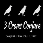 3 Crows Conjure